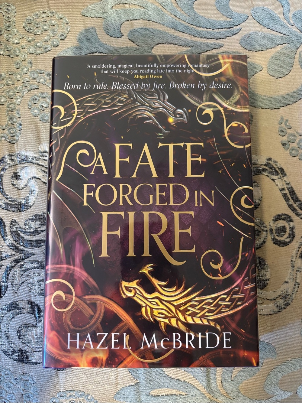 Goldsboro A Fate Forged In Fire by Hazel McBride